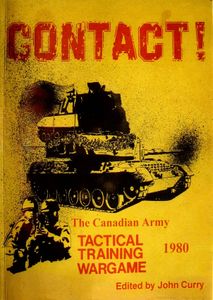 CONTACT! The Canadian Army Tactical Training Wargame