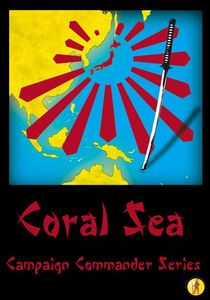 Coral Sea: Campaign Commander Series