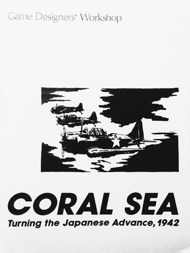Coral Sea: Turning the Japanese Advance, 1942