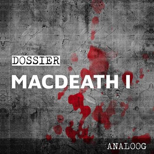 Crimibox: Dossier Macdeath – Episode I