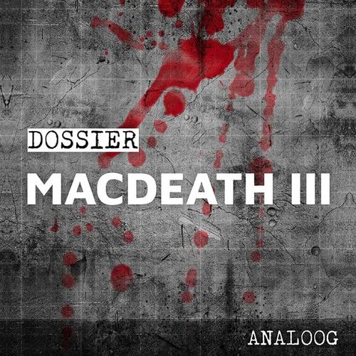 Crimibox: Dossier Macdeath – Episode III