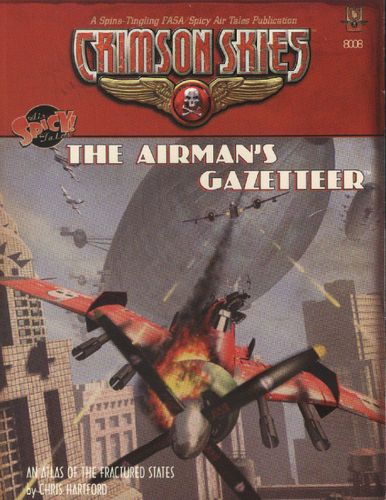 Crimson Skies: The Airman's Gazetteer