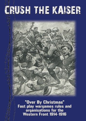 Crush the Kaiser: Over by Christmas