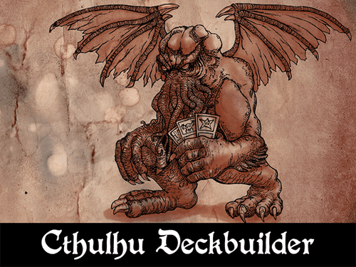 Cthulhu Deckbuilder