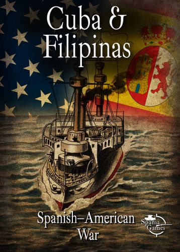 Cuba & Filipinas: Spanish-American War