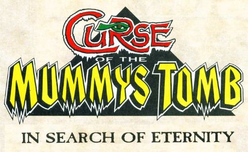 Curse of the Mummy's Tomb: In Search of Eternity