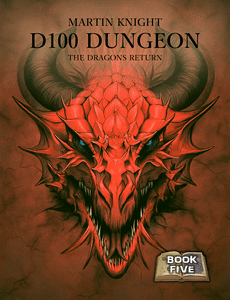 D100 Dungeon: The Dragons Return