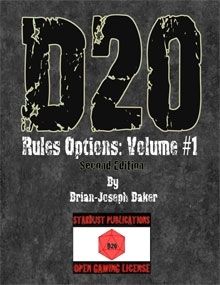 D20 Rules Options: Volume #1, Second Edition