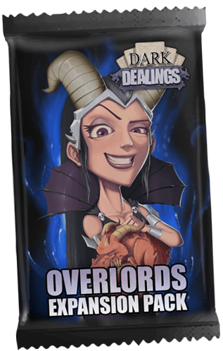 Dark Dealings: Overlords