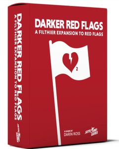 Darker Red Flags: A Filithier Expansion to Red Flags