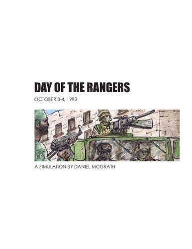 Day of the Rangers (Mogadishu 1993)