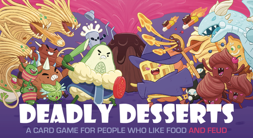 Deadly Desserts