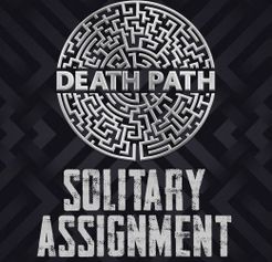 Death Path: Solitary Assignment