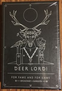 Deer Lord! For Fame and for Game