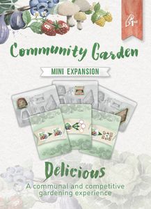 Delicious: Community Garden Mini-Expansion