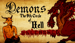 Demons: The 9th Circle of Hell UNLEASHED