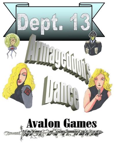 Dept. 13 part 4: Armageddon's Dance
