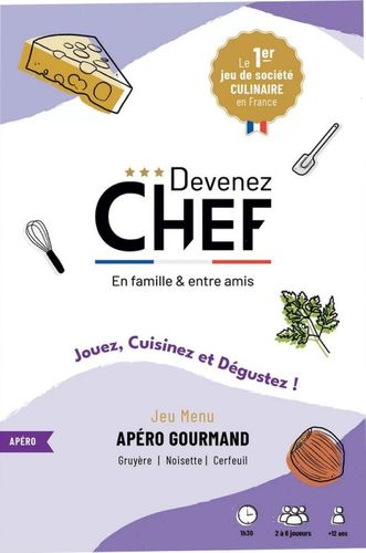Devenez Chef: Apéro gourmand