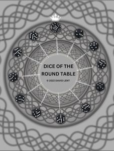 Dice of the Round Table