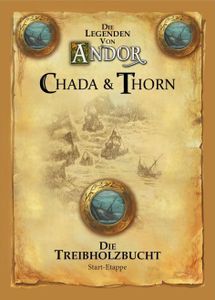 Die Legenden von Andor: Chada & Thorn – Die Treibholzbucht