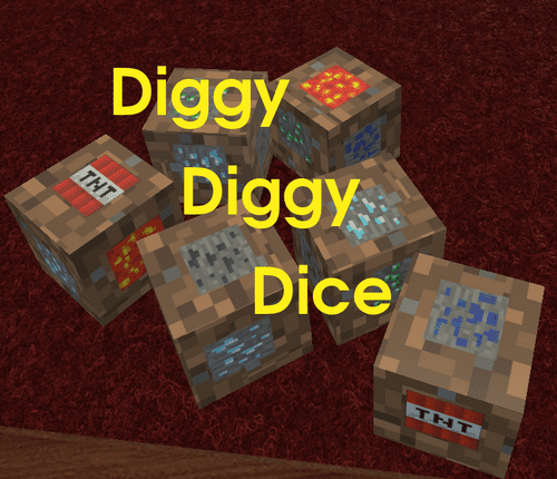 Diggy Diggy Dice