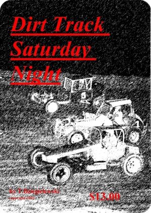 Dirt Track Saturday Night