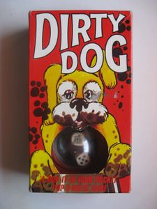 Dirty Dog