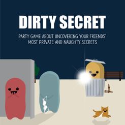 Dirty Secret: Reveal your friends' most private and naughtiest secrets
