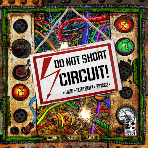 Do not Short Circuit!