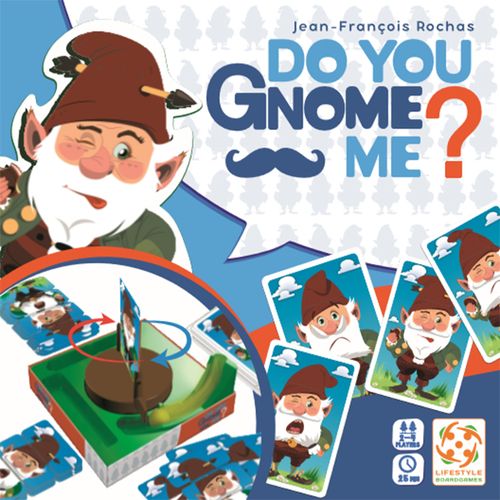 Do You Gnome Me?