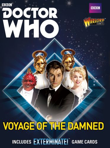 Doctor Who: Exterminate! The Miniatures Game – Voyage of the Damned