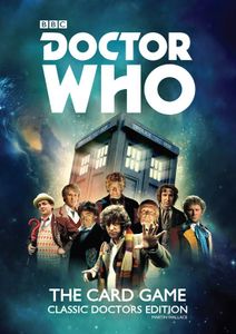 Doctor Who: The Card Game – Classic Doctor Edition