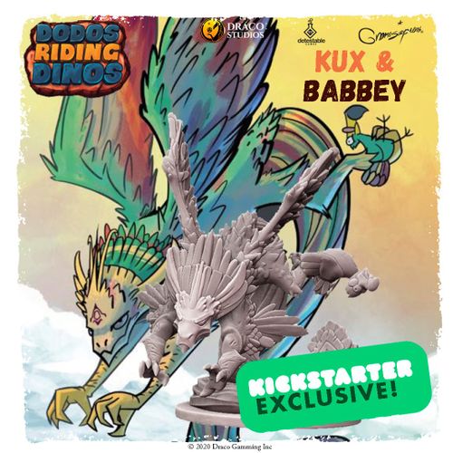 Dodos Riding Dinos: Babbey & Kux