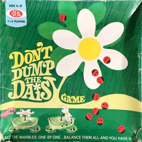 Don't Dump The Daisy