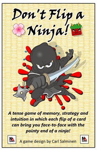 Don't Flip a Ninja