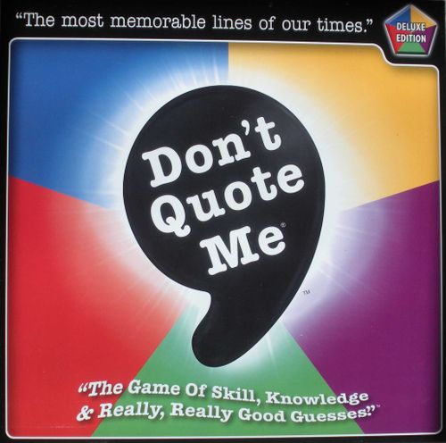 Don't Quote Me: Deluxe Edition