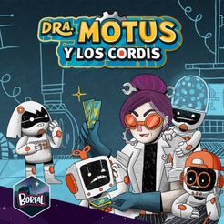 Dra. Motus y los Cordis