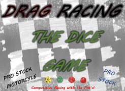 Drag Racing: The Dice Game Pro Stock & Pro Stock Motorcycle