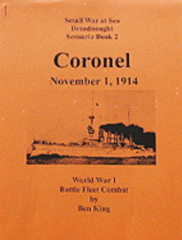 Dreadnought: Scenario Book 2 – Coronel: November 1, 1914