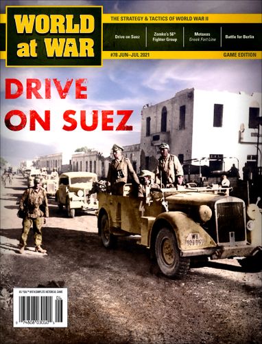 Drive on Suez: Rommel Drives Deep, 1942