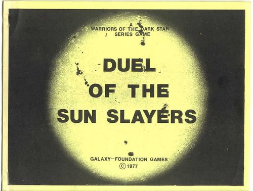Duel of the Sun Slayers