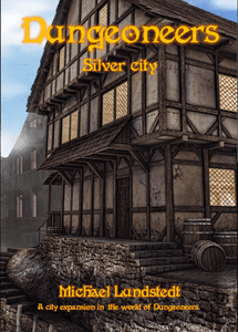 Dungeoneers: Silver City