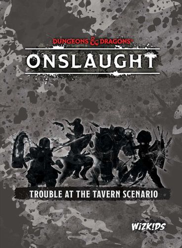 Dungeons & Dragons: Onslaught – Trouble at the Tavern Scenario