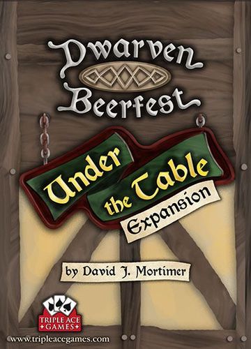Dwarven Beerfest: Under the Table