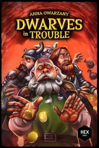 Dwarves in Trouble
