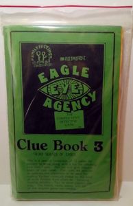Eagle Eye Agency: Clue Book #3