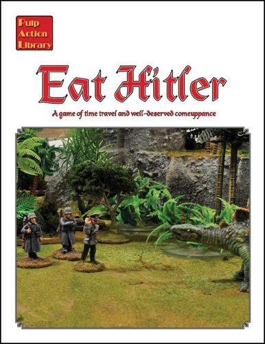 Eat Hitler: A game of time travel and well-deserved comeuppance