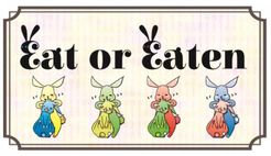 Eat or Eaten