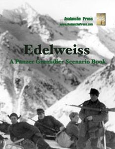 Edelweiss: A Panzer Grenadier Scenario Book