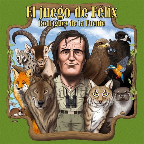 El juego de Félix Rodríguez de la Fuente